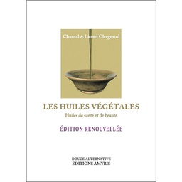 [LIVCLER] Livre "Les huiles végétales, huiles de santé et de beauté", Clergeaud
